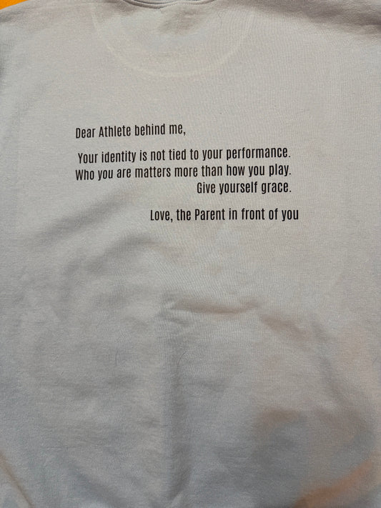 Dear Athlete Behind Me … Parent in Front