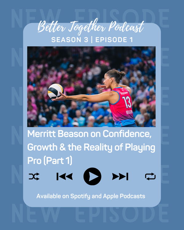 Merritt Beason on Confidence, Growth & the Reality of Playing Pro